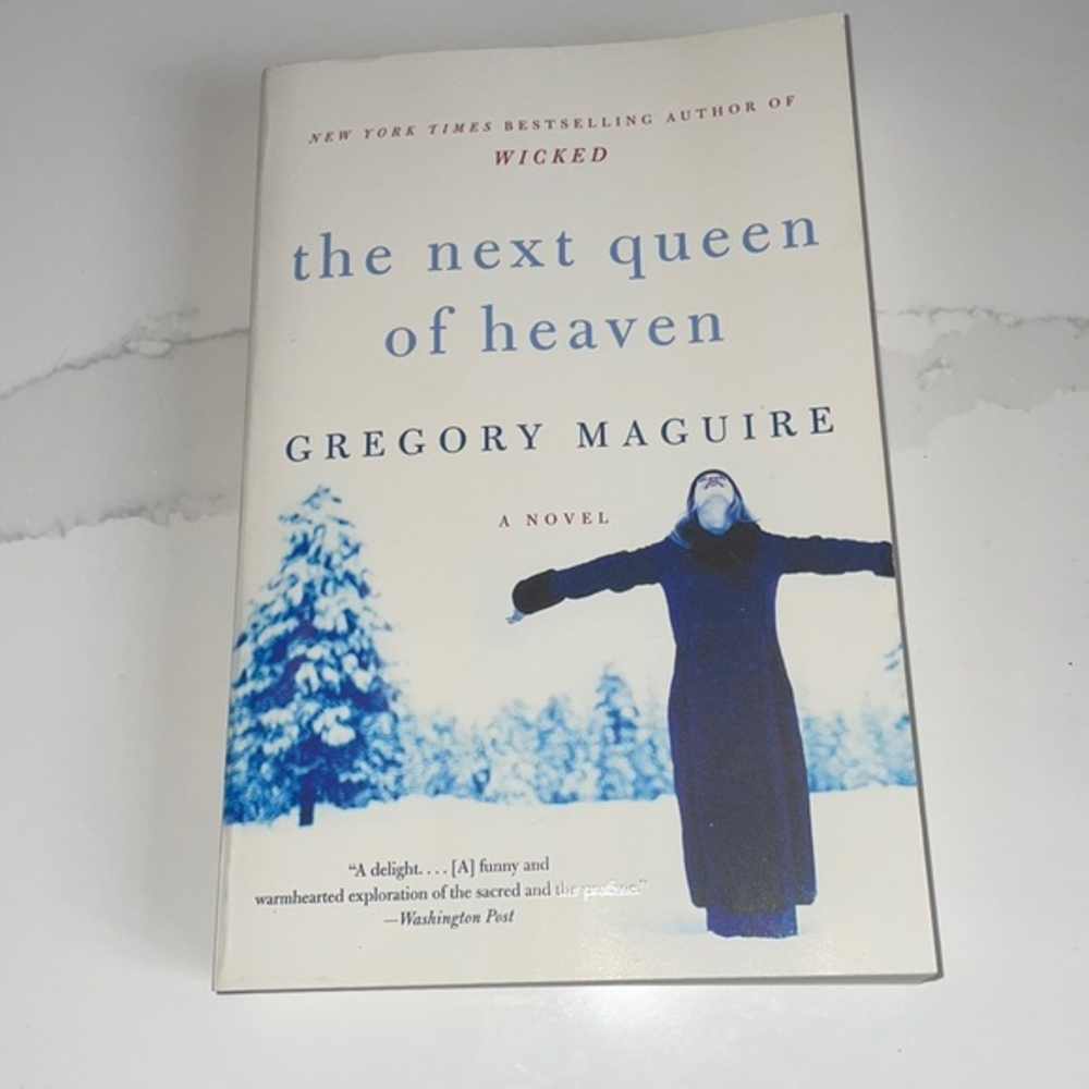 The Next Queen of Heaven by Gregory Maguire‎ Paperback Book